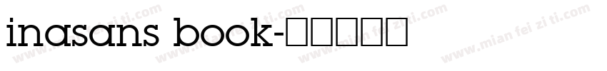 inasans book字体转换